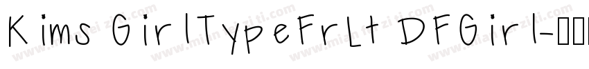 Kims GirlTypeFrLt DFGirl字体转换